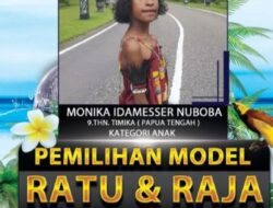 Monika Idamesser Nuboba|Ikut Ajang Model Anak Bawa Nama Kab.Mimika.
