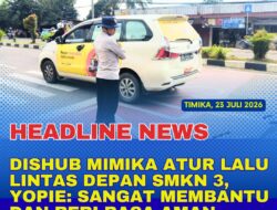 Dishub Mimika Atur Lalu Lintas Depan SMKN 3, Yopie: Sangat Membantu dan Beri Rasa Aman