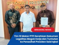 Tim 10 Moker PTFI Serahkan Dokumen Legalitas Mogok Kerja dan Tuntutan ke Penasihat Presiden Said Iqbal
