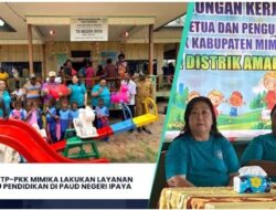 Pokja II TP-PKK Mimika Lakukan Layanan Terpadu Pendidikan di PAUD Negeri Ipaya